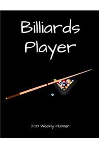 Billiards Player 2019 Weekly Planner