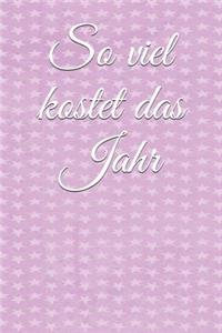 So Viel Kostet Das Jahr