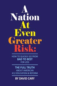 Nation At Even Greater Risk - Full Color Hard Cover