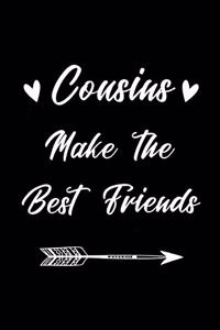 Cousins Make the Best Friends