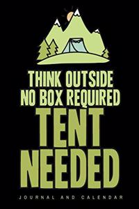 Think Outside No Box Required Tent Needed