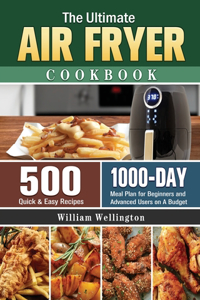 Ultimate Air Fryer Cookbook