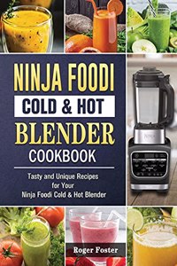 Ninja Foodi Cold & Hot Blender Cookbook