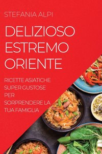 Delizioso Estremo Oriente