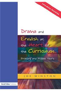 Drama and English at the Heart of the Curriculum