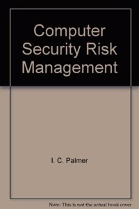 Computer Security Risk Management