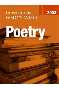 International Who's Who in Poetry 2003