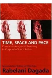 Time, Space and Pace