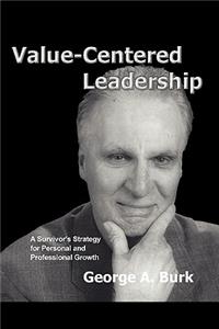 Value-Centered Leadership