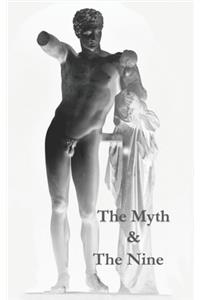 Myth & The Nine