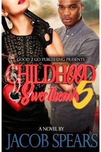 Childhood Sweethearts 5