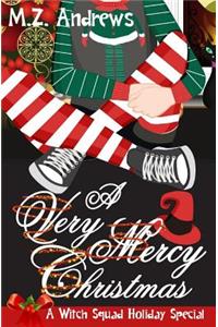 A Very Mercy Christmas: A Witch Squad Cozy Mystery