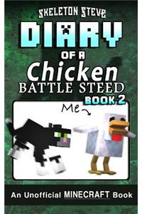 Diary of a Minecraft Chicken Jockey BATTLE STEED - Book 2