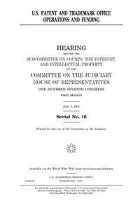 U.S. Patent and Trademark Office operations and funding