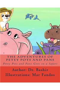 Petey Pots and Pans Goes on a Safari
