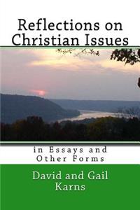 Reflections on Christian Issues