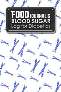 Food Journal & Blood Sugar Log for Diabetics