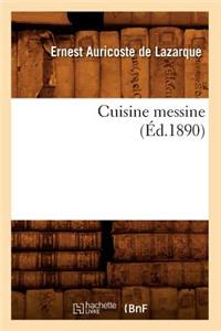 Cuisine Messine (Éd.1890)