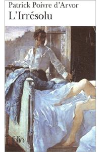 L'Irresolu