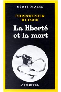 Liberte Et La Mort