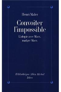 Convoiter L'Impossible