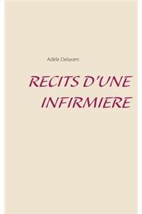 Recits d'Une Infirmiere
