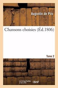 Chansons Choisies. Tome 1