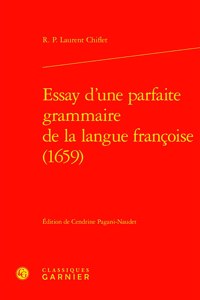 Essay d'Une Parfaite Grammaire de la Langue Francoise (1659)