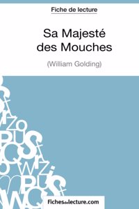 Sa Majesté des Mouches de William Golding (Fiche de lecture)