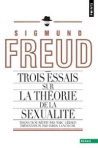 Trois Essais Sur La Th'orie de La Sexualit'