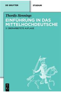 Einführung in Das Mittelhochdeutsche
