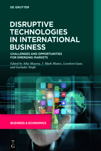 Disruptive Technologies in International Business