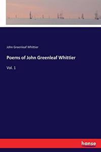 Poems of John Greenleaf Whittier