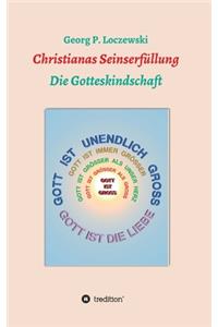 Christianas Seinserfüllung