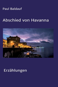 Abschied von Havanna