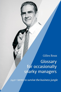 Glossary for occasionally snarky managers