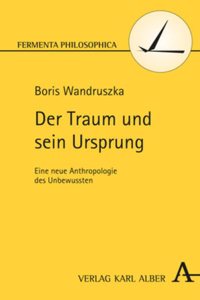 Der Traum Und Sein Ursprung