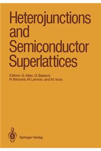 Heterojunctions and Semiconductor Superlattices