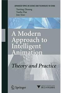 A Modern Approach to Intelligent Animation