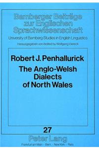 Anglo-Welsh Dialects of North Wales
