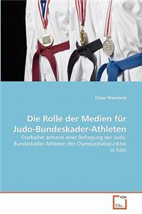 Die Rolle der Medien für Judo-Bundeskader-Athleten