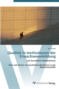 Qualität in Institutionen der Erwachsenenbildung