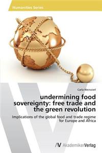 undermining food sovereignty