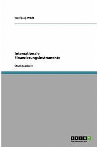 Internationale Finanzierungsinstrumente