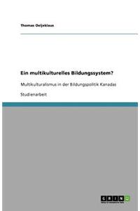 Ein multikulturelles Bildungssystem?