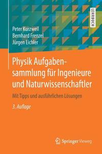 Physik Aufgabensammlung Für Ingenieure Und Naturwissenschaftler