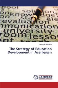 Strategy of Education Development in Azerbaijan