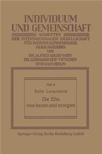 Die Ehe von heute und morgen
