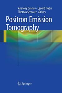 Positron Emission Tomography