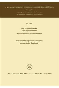 Gasaufzehrung durch Anregung metastabiler Zustände